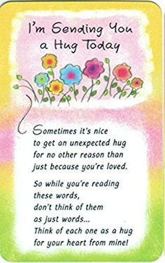 a greeting card with flowers on it and the words i'm sending you a hug today