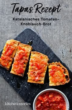 the cover of tapas recipe with tomato sauce and bread slices on a cutting board