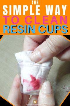 the simple way to clean resinen cups