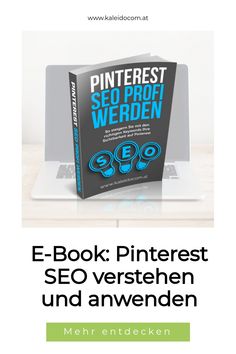 E-Book-Titel: "Pinterest SEO Profi werden", Laptop im Hintergrund. Text: "E-Book: Pinterest SEO verstehen und anwenden", Button: "Mehr entdecken".