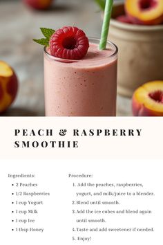 a recipe for peach and raspberry smoothie on a table with fresh fruit