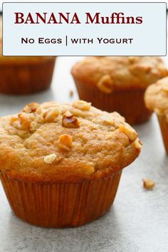 banana muffins no eggs with yogurt are on the table and there is text overlay