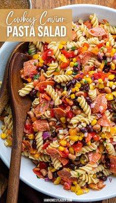 A large white bowl filled with cowboy caviar pasta salad.  A wooden serving set is in the bowl. Cowboy Caviar Pasta, Caviar Pasta, Italian Vinaigrette, Summer Pasta Salad Recipes, The Perfect Salad, Cold Pasta Salad Recipes, Perfect Salad, Best Pasta Salad, Cowboy Caviar