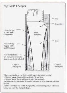 the diagram shows how leg width changes are made