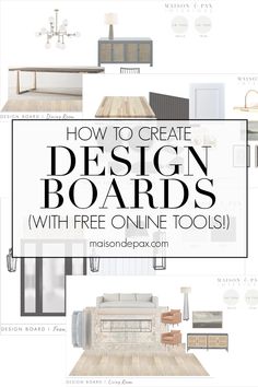 a bunch of furniture with text overlay that says how to create design boards with free online tools