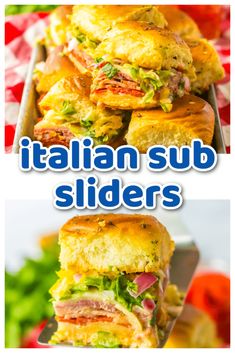 there are many different sandwiches on the table with text overlay that says italian sub sliders