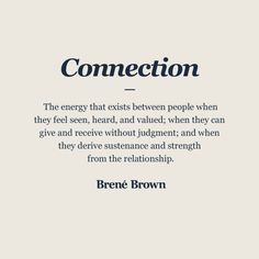 a quote from brene brown on connection