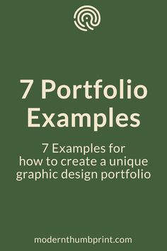 the cover of 7 portfolio examples for how to create a unique graphic design portfolio