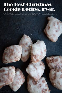 the best christmas cookie recipe ever orange cloves and cinnamon cookies are ready to be eaten