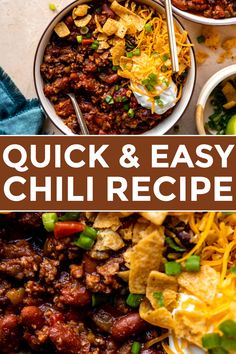 quick and easy chili recipe in two bowls with the title overlay reading quick and easy chili recipe