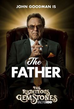 the poster for john goodman's upcoming show, the father