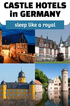 Four different castle hotels in Germany, showcasing a blend of historic and picturesque architecture. Germany Bucket List, Germany Holiday, Germany Travel Destinations, Germany Travel Guide, Germany Vacation