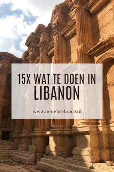 15x wat te doen in Libanon Van