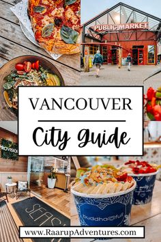 vancouver city guide with images of food and drinks