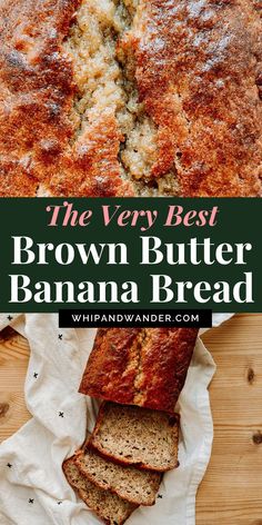 Brown Butter Buttermilk Banana Bread – The ultimate banana bread recipe! Nutty brown butter, tangy buttermilk, and creamy Greek yogurt take this classic to the next level. Add chocolate chips or nuts for an extra indulgent twist!