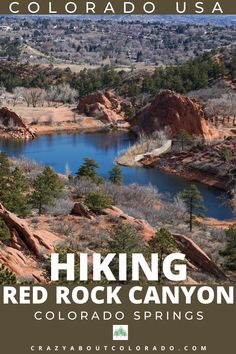 hiking red rock canyon in colorado springs with text overlaying the top and bottom