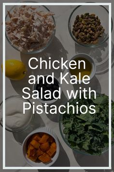 chicken and kale salad with pistachios in small bowls on a table