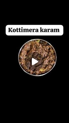 the words kotimera karaam are displayed on a black background