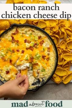 the recipe for bacon ranch chicken cheese dip is in a skillet with tortilla chips