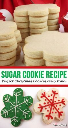 sugar cookie recipe perfect christmas cookies every time