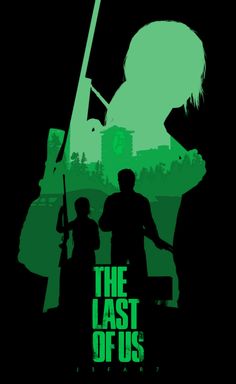 The Last Of Us Game, Last Of Us Game, The Last Of Us2, Video Game Posters, Gaming Posters, Game Poster, Gaming Wallpapers, Last Of Us, Video Game Art