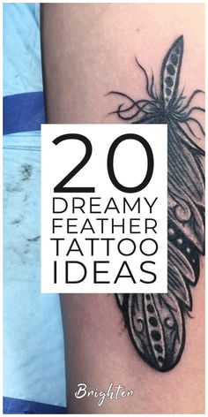 the cover of 20 dreamy feathered tattoo ideas