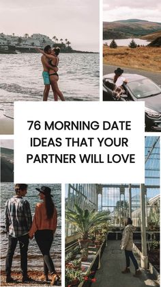 the words,'morning date ideas that your partner will love '