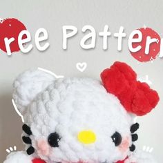 a white hello kitty stuffed animal with a red bow on it's head and the words free pattern above it