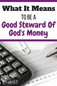 what it means to be a good steward of god's money