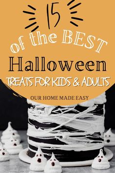 a halloween cake with white frosting and sprinkles on top that says 15 of the best halloween treats for kids and adults