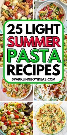 the 25 light summer pasta recipes