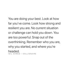 an image with the words you are doing your best look at how far you've come