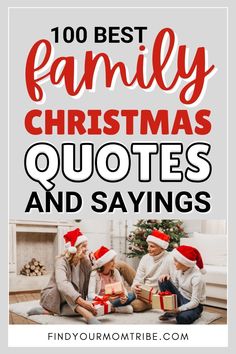 family christmas quotes and sayings with the words, 10 best family christmas quotes and sayings