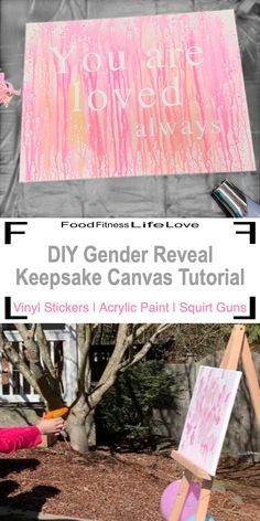 a sign that says, you're loved diy gender reveal keepsake canvass