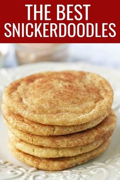 the best snickkerdoodles on a white plate with text overlay