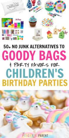 the book cover for 50 + no junk alternatives to goody bags party favors for children's birthday parties