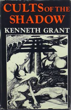 a book with the title cults of the shadow written in black and orange ink