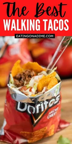 the best walking tacos recipe is in a red bag with text overlay