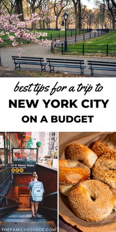 new york city on a budget with the words best tips for a trip to new york city on a budget