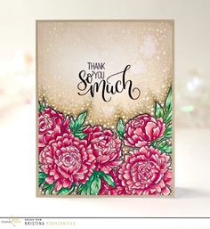 a card with pink flowers on it and the words thank you so much written in black ink