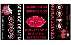 two black and red business cards with the words hazbin hotel service dog you'll end up in hell if you destroy me