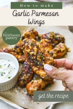 how to make garlic parmesan wings with text overlay reading how to make garlic parmesan wings heir pantry get the recipe