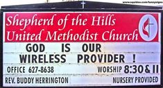 a church sign with the words god is our wireless provider