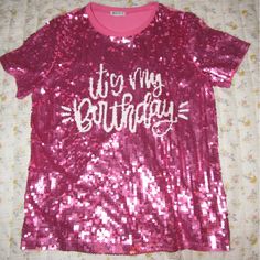 Size Large Worn Once Perfect Birthday Top Pink Sequin Top, Pink Sequin, Sequin Top, Perfect Birthday, Pink Ladies, Sequin, Womens Tops, Tops & Tees, Birthday