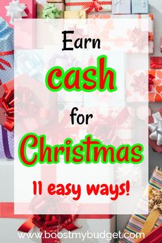 christmas presents with the words earn cash for christmas 11 easy ways