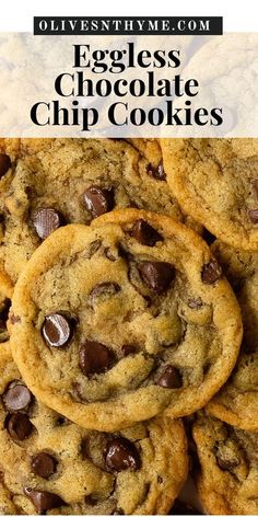 eggless chocolate chip cookies stacked on top of each other with the title overlay