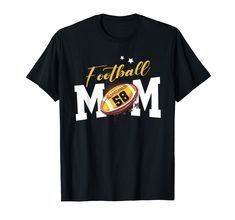 a football mom t - shirt with the words football mom and a ball on it