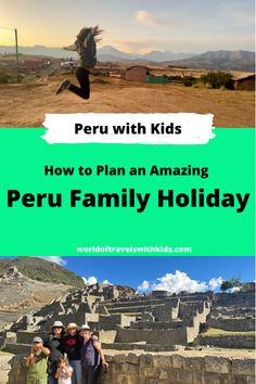 Are you planning a Peru family holiday but don’t know where to start? In this guide, I will take you through how to plan the perfect Peru family holiday, from booking your flights to deciding on the best things to do and places to go during your trip. #peru #familytravel #peruvian #southamerica Peru Travel Guide, Inca Trails, Family Tour, Travel Plan, Peru Travel, Travel South, South America Travel, Family Adventure, Holidays With Kids