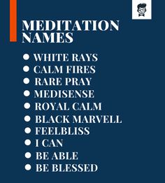 a poster with the words meditation names written in white on a blue background and an orange stripe