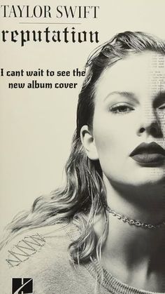 taylor swift's new album, representation i can't wait to see the new album cover